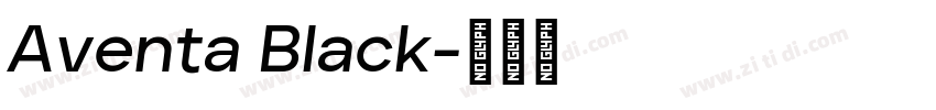 Aventa Black字体转换